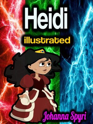 cover image of Heidi illustrated